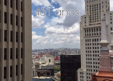 Parabéns São Paulo – 461 anos